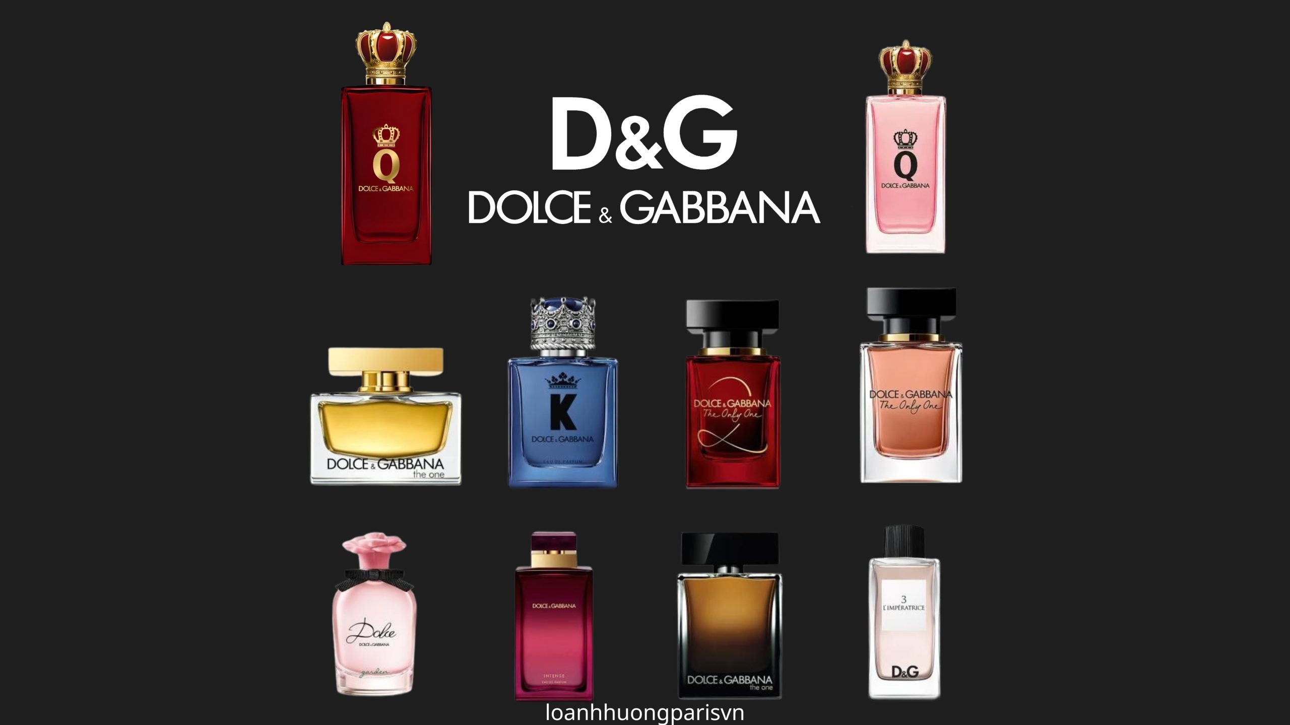 các chai nước hoa nhà Dolce & Gabbana